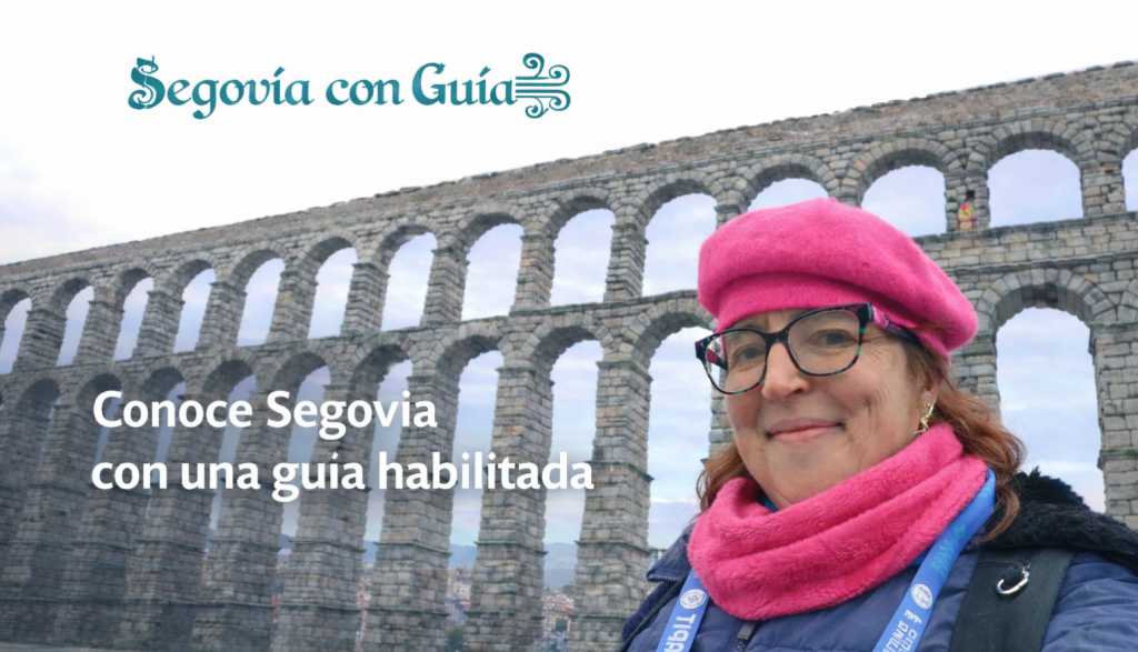 SEGOVIA CON GUIA